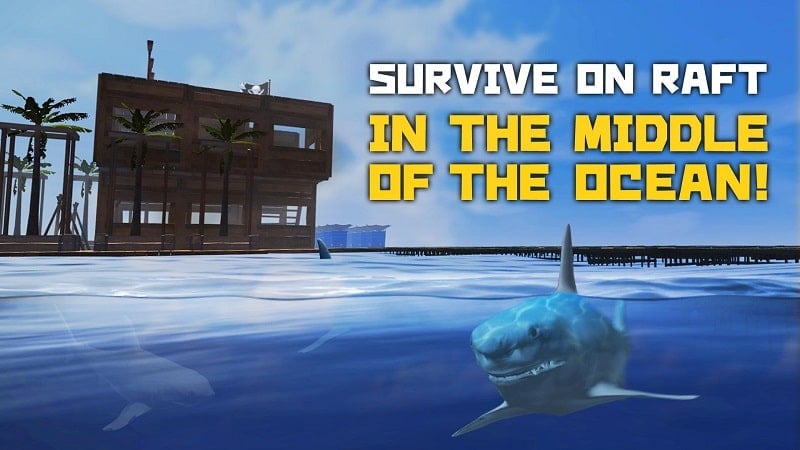 Survival on Raft Crafting in the Ocean mod download