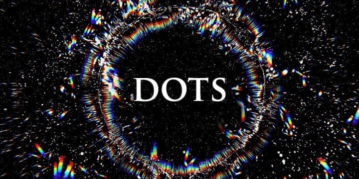 Dots-