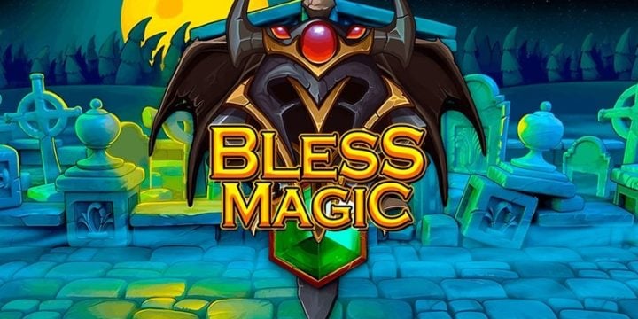 Bless & Magic1