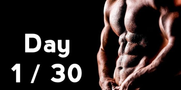 Six Pack in 30 Days