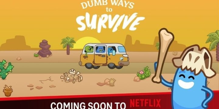 Dumb Ways to Survive