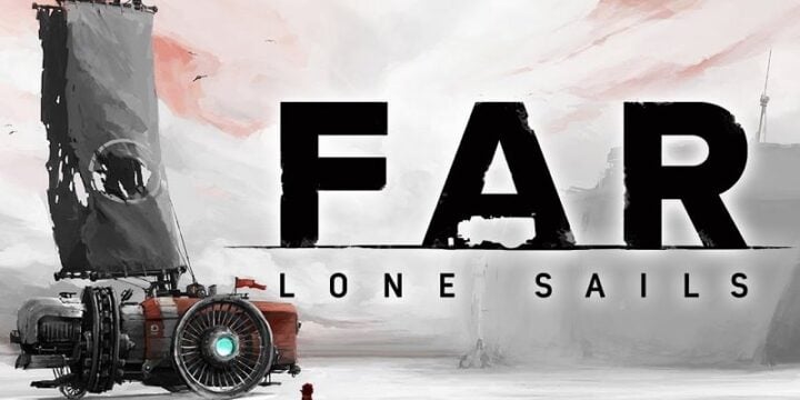 FAR Lone Sails