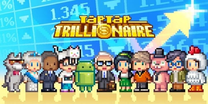 Tap Tap Trillionaire mod