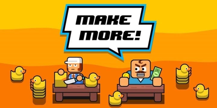 Make More